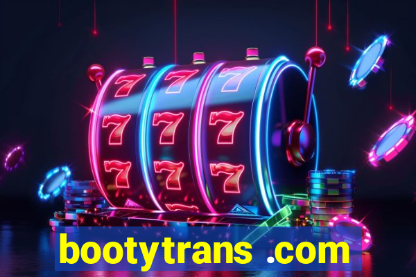 bootytrans .com